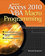 Microsoft Access 2010 Vba Macro Programming