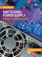 Switching Power Supply Design And Optimization Second Edition