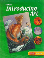 Introducing Art Grade 6 Student Edition 2005 Introducing Art