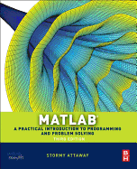 Matlab A Practical Introduction To Programming And Problem Solving