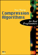 Compression Algorithms For Real Programmers