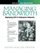 Managing Bandwidth Deploying Across Enterprise Networks