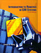 Introduction To Robotics In Cim Systems