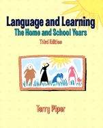 Language And Learning The Home And School Years