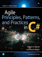 Agile Principles Patterns And Practices In C