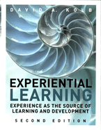 Experiential Learning Experience As The Source Of Learning And Development