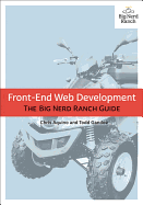 Front End Web Development The Big Nerd Ranch Guide