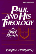 paul and his theology a brief sketch