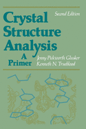 Crystal Structure Analysis A Primer