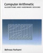 Computer Arithmetic Algorithms And Hardware Designs