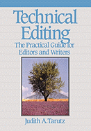 Technical Editing The Practical Guide For Editors And Writers Tarutz Judith