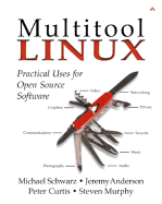 Multitool Linux Practical Uses For Open Source Software
