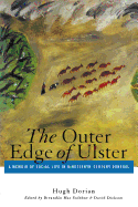 Outer Edge Of Ulster A Memoir Of Social Life In Nineteenth Century Donegal