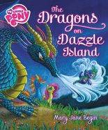 my little pony the dragons on dazzle island