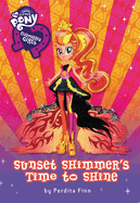my little pony equestria girls sunset shimmers time to shine