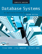 Database Systems An Application Oriented Approach Compete Version