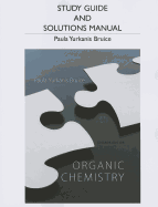 Study Guide And Students Solutions Manual For Organic Chemistry