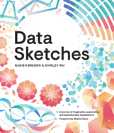 Data Sketches A Journey Of Imagination Exploration And Beautiful Data Visua