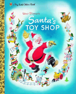 Walt Disneys Santas Toy Shop