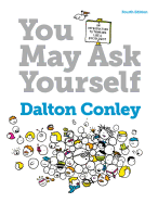 You May Ask Yourself An Introduction To Thinking Like A Sociologist
