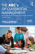 Abcs Of Classroom Management An A Z Sampler For Designing Your Learning Com