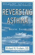Reversing Asthma Breathe Easier With This Revolutionary New Program
