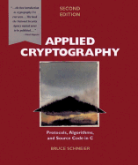 Applied Cryptography Protocols Algorithms And Source Code In C
