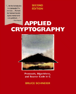 Applied Cryptography Protocols Algorithms And Source Code In C