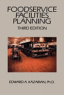 Foodservice Facilities Planning 3Rd Edition