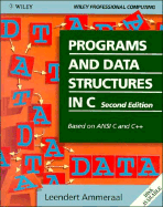 Programs And Data Structures In C Based On Ansi C And C 2Nd Edition