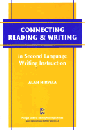 Connecting Reading And Writing In Second Language Writing Instruction
