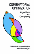 Combinatorial Optimization Algorithms And Complexity