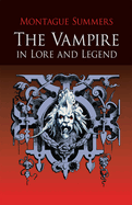 Vampire In Lore And Legend