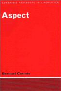 Aspect An Introduction To The Study Of Verbal Aspect And Related Problems