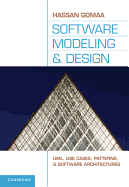 Software Modeling And Design Uml Use Cases Patterns And Software Architectu