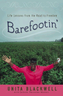 barefootin life lessons from the road to freedom