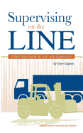 Supervising On The Line A Self Help Guide For First Line Supervisors
