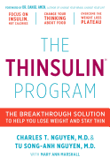 Thinsulin Program The Breakthrough Solution To Help You Lose Weight And Sta