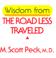wisdom from the road less traveled