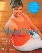 Megayoga The First Yoga Program For Curvy Women