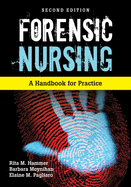 Forensic Nursing A Handbook For Practice