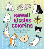 Kawaii Kitties Coloring Color Super Cute Cats In All Their Glory