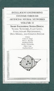 Smart Engineering System Design Neural Networks Fuzzy Logic Evolutionary Pr