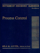 Instrument Engineers Handbook Third Edition Process Control