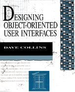 Designing Object Oriented User Interfaces