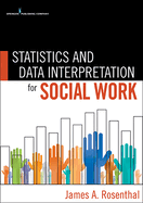 Statistics And Data Interpretation For Social Work