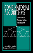 Combinatorial Algorithms Generation Enumeration And Search