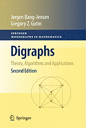 Digraphs Theory Algorithms And Applications Springer Monographs In Mathema