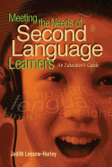 Meeting The Needs Of Second Language Learners An Educators Guide