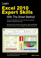 Learn Excel 2010 Expert Skills With The Smart Method Courseware Tutorial Te